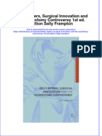 Belly-Rippers, Surgical Innovation and The Ovariotomy Controversy 1st Ed. Edition Sally Frampton Full Chapter Instant Download