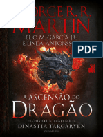 A Ascensão Do Dragão - Uma História Ilustrada Da Dinastia Targaryen Vol. 1 - George R. R. Martin