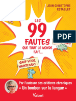 Les 99 Fautes Que Tout Le Monde Fait... Sauf Vous, Maintenant (Muriel Gilbert) (Z-Library)