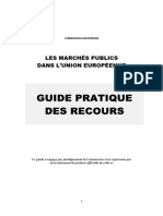 Guide Pratique Des Recours: Les Marchés Publics Dans L'Union Européenne