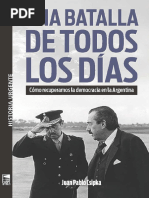 Una Batalla de Todos Los Días, Cómo Recuperamos La Democracia en La Argentina