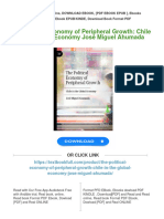 (FREE PDF Sample) The Political Economy of Peripheral Growth: Chile in The Global Economy José Miguel Ahumada Ebooks