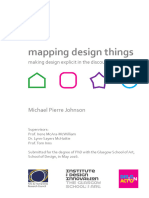 Mapping Design Things: Making Design Explicit in The Discourse of Change, Michael Pierre Johnson