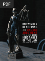 Knowingly Rendering An Unjust Judgment Vis-À-Vis Gross Ignorance of The Law (A Case Study by Sam Joel Nang, JD)