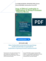 Get The Psychology of Ethical Leadership in Organisations: Implications of Group Processes Catarina Morais Free All Chapters