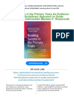 Reading Success in The Primary Years An Evidence Based Interdisciplinary Approach To Guide Assessment and Intervention Marleen F. Westerveld