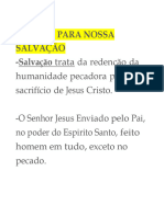 Pascoa - PARA NOSSA SALVAÇÃO, Justificação e Glorificação