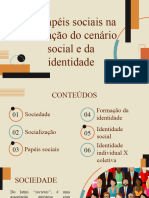 Os Papéis Sociais Na Formação Do Cenário Social e Da Identidade