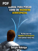 Manual para Pensar Como Un Ingeniero Aeroespacial Sergio Hidalgo