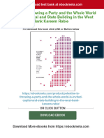 Palestine Is Throwing A Party and The Whole World Is Invited Capital and State Building in The West Bank Kareem Rabie Download PDF