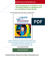 The Holistic Care and Development of Children From Birth To Three An Essential Guide For Students and Practitioners 1st Edition Kathy Brodie