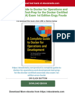 A Complete Guide To Docker For Operations and Development: Test-Prep For The Docker Certified Associate (DCA) Exam 1st Edition Engy Fouda