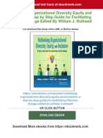 Rethinking Organizational Diversity Equity and Inclusion A Step by Step Guide For Facilitating Effective Change Edited by William J. Rothwell