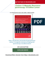 Hyperpolarized Carbon-13 Magnetic Resonance Imaging and Spectroscopy 1st Edition Larson All Chapter Instant Download