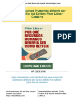 (PDF Download) Por Qué Recursos Humanos Debería Ser Como Netflix 1st Edition Pilar Llácer Centeno Fulll Chapter