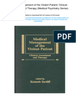 Medical Management of The Violent Patient: Clinical Assessment and Therapy (Medical Psychiatry Series) - ISBN 0824799062, 978-0521659673