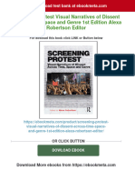 (FREE PDF Sample) Screening Protest Visual Narratives of Dissent Across Time Space and Genre 1st Edition Alexa Robertson Editor Ebooks