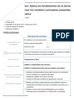 (AAB02) Cuestionario: Aplica Los Fundamentos de La Teoría Curricular para Evaluar Los Modelos Curriculares Presentes en La Práctica Educativa