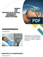 Importancia de Manejo Del Paciente Con Oxigenoterapia, Metodos de Aplicacion, Cuidados de Enfermeria Y Complicaciones