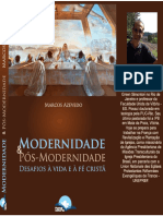 MODERNIDADE E PÓS MODERNIDADE Desafios À Vida e À Fé Cristã