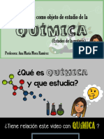 Presentación 1. La Materia Como Objeto de Estudio de La Química. (Estados de La Materia) 2