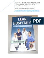 Lean Hospitals: Improving Quality, Patient Safety, and Employee Engagement, Second Edition. 