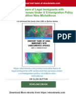 Everyday Fears of Legal Immigrants With Undocumented Spouses Under U S Immigration Policy 1st Edition Nina Michalikova Download PDF