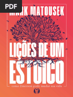 Lições de Um Estoico - Como Emerson Pode Mudar Sua Vida - Mark Matousek