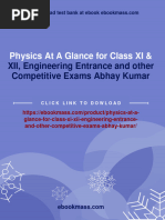 Instant Download Physics at A Glance For Class XI & XII, Engineering Entrance and Other Competitive Exams Abhay Kumar PDF All Chapter