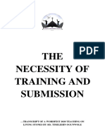 The Necessity of Training and Submission Sis Timilehin Ogunwole