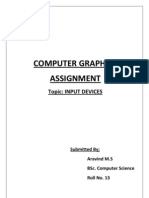 Computer Graphics Assignment: Topic: Input Devices