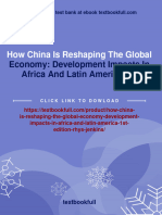 How China Is Reshaping The Global: Economy: Development Impacts in Africa and Latin America 1st