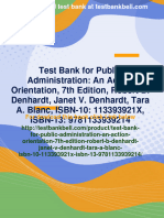 Immediate download Test Bank for Public Administration: An Action Orientation, 7th Edition, Robert B. Denhardt, Janet V. Denhardt, Tara A. Blanc, ISBN-10: 113393921X, ISBN-13: 9781133939214 all chapters