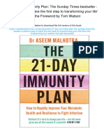 The 21-Day Immunity Plan: The Sunday Times Bestseller - 'A Perfect Way To Take The First Step To Transforming Your Life' - From The Foreword by Tom Watson.