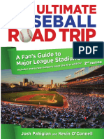 Ultimate Baseball Road Trip - Josh Pahigian