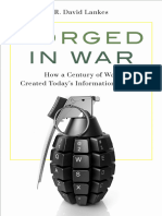 R. David Lankes - Forged in War - How A Century of War Created Today's Information Society-Rowman & Littlefield Pub Inc (2021)