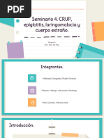 CRUP, Epiglotitis, Laringomalacia, Cuerpo Extraño Presentacion