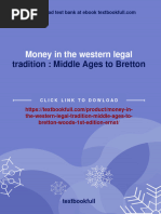 Instant Download Money in The Western Legal Tradition: Middle Ages To Bretton Woods 1st Edition Ernst PDF All Chapter