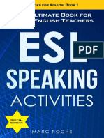 ESL Speaking Activities The Ultimate Book For Busy English Teachers. Intermediate To Advanced Conversation Book For Adults... (Marc Roche) (Z-Library)