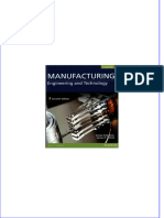 Immediate Download Manufacturing Engineering and Technology Serope Kalpakjian Steven R. Schmid Serope Kalpakjian Steven R. Schmid All Chapters