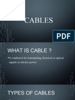 Cables