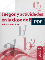 Juegos y Actividades en La Clase de ELE - Pena Abal, Baltasar E-Libro, Corp - 2013 - (España) - enClave-ELE - 9788415299042 - Anna's Archive