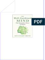 Immediate Download Well Gardened Mind The Restorative Power of Nature The All Chapters