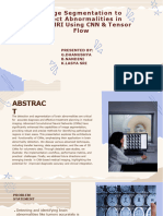 Image Segmentation Approaches To Detect Abnormalities in Brain Mri Using CNN 7 Tensor Flow