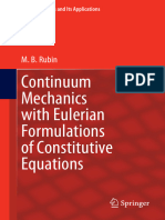 Continuum Mechanics With Eulerian Formulations of Constitutive Equations