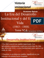 La Era D. Institucional y Estilo de Vida Tema 4