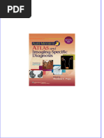 Aunt Minnie's Atlas and Imaging Specific Diagnosis 4th All Chapter Instant Download