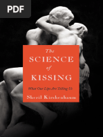 The Science of Kissing What Our Lips Are Telling Us 1nbsped 978 0446559904 Compress