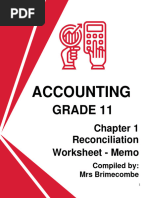 ACCOUNTING GRADE 11. Chapter 1 Reconciliation Worksheet - Memo. Compiled by - Mrs Brimecombe