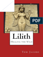 Lilith - Healing The Wild - Tom Jacobs